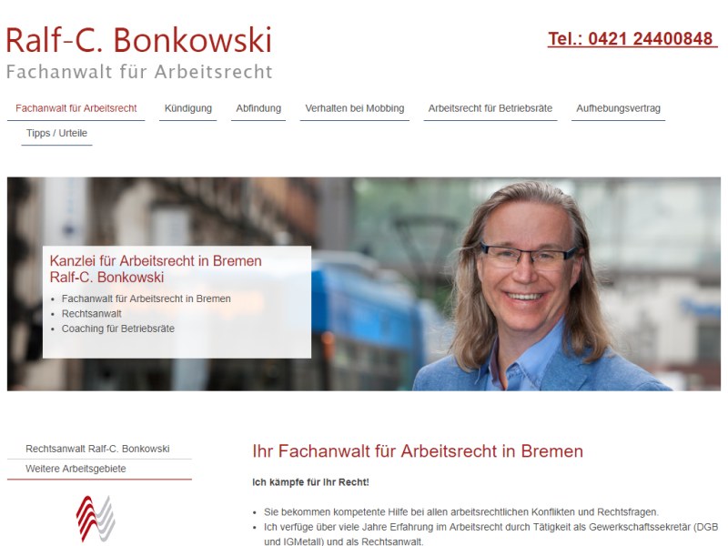 Rechtsanwalt Rechtsanwalt Ralf-Carsten Bonkowski | Fachanwalt für Arbeitsrecht, Arbeitsrecht, Persönlichkeitsrecht, Versicherungsrecht, Sozialrecht, Verkehrsrecht, Arztrecht, Wirtschaftsrecht, Vertragsrecht, Arzthaftungsrecht, Betriebsverfassungsrecht, Violenstraße 13, 28195 Bremen